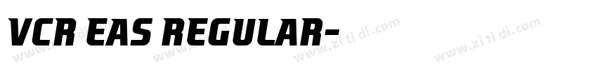 VCR EAS Regular字体转换 VCR EAS Regular字体转换